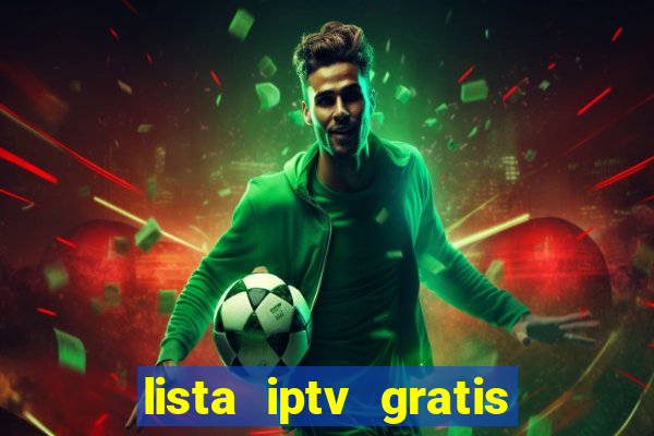 lista iptv gratis futebol ao vivo